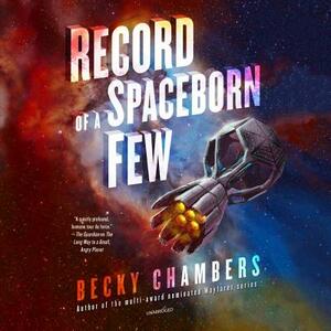 Record of a Spaceborn Few by Becky Chambers