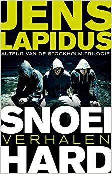 Snoeihard by Jasper, Jens Lapidus