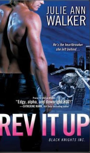 REV It Up by Julie Ann Walker