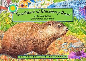 Woodchuck at Blackberry Road by C. Drew Lamm