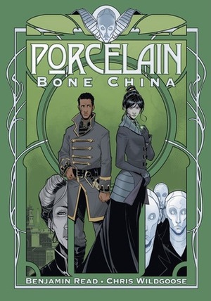 Porcelain: Bone China by Benjamin Read, Chris Wildgoose