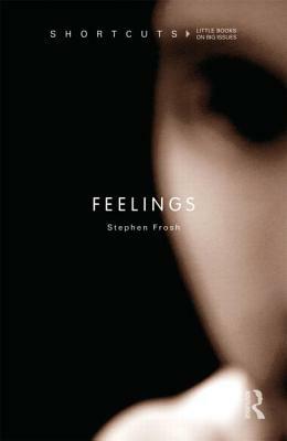 Feelings by Stephen Frosh