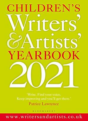 Children's Writers' & Artists' Yearbook 2021 by Bloomsbury Publishing