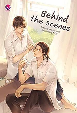Behind the scenes (หลังม่าน English Version) by afterday, -west-