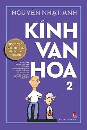 Kính Vạn Hoa 2 by Nguyễn Nhật Ánh