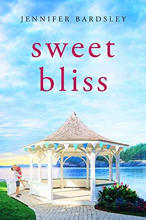 Sweet Bliss by Jennifer Bardsley