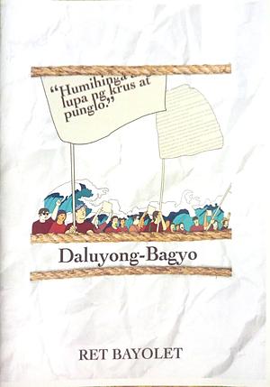 Daluyong-Bagyo by Ret Bayolet