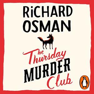 The Thursday Murder Club by Richard Osman