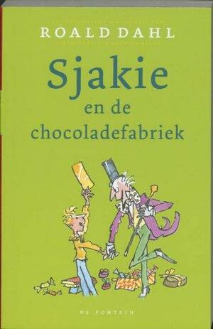 Sjakie en de chocoladefabriek by Roald Dahl