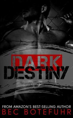 Dark Destiny by Bec Botefuhr