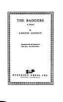 The Badgers: A Novel by Leonid Leonov