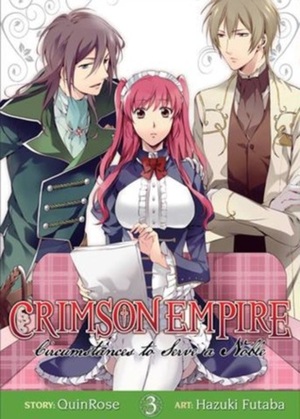 Crimson Empire Vol. 3: Circumstances to Serve a Noble by QuinRose, 双葉 はづき