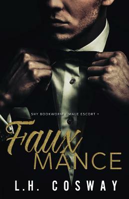 Fauxmance by L. H. Cosway