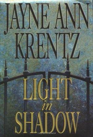 Light in Shadow by Jayne Ann Krentz