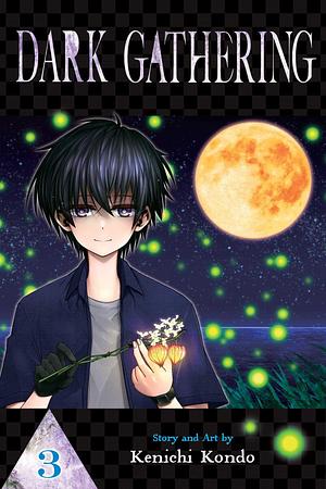 Dark Gathering, Vol. 3 by Kenichi Kondō