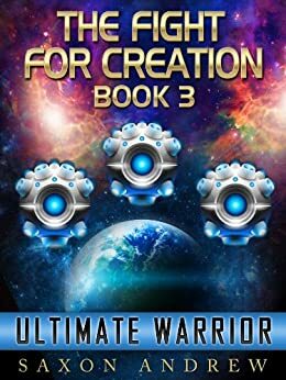 Ultimate Warrior by Saxon Andrew