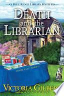 Death and the Librarian by Victoria Gilbert