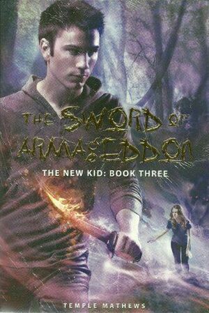 The Sword Of Armageddon by Temple Mathews