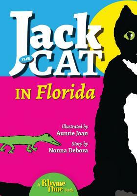 Jack the Cat in Florida by Joan Michelson, Debora Emmert
