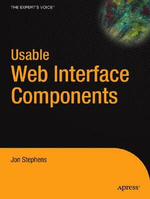 Usable Web Interface Components by Jon Stephens