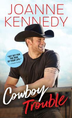 Cowboy Trouble by Joanne Kennedy