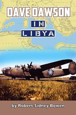 Dave Dawson in Libya by Robert Sidney Bowen