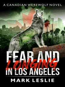 Fear and Longing in Los Angeles by Mark Leslie