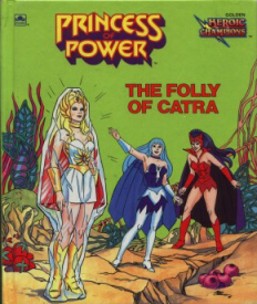 The Folly of Catra by Cindy West