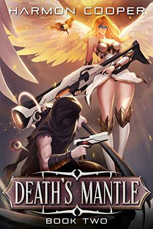 Death's Mantle 2 by Harmon Cooper