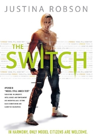 The Switch by Justina Robson