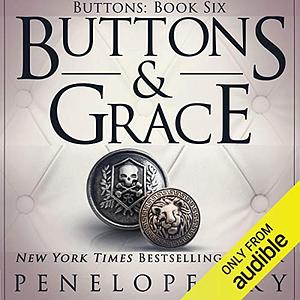 Buttons & Grace by Penelope Sky