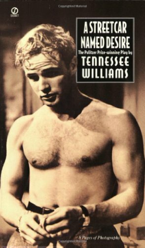 A Streetcar Named Desire by Tennessee Williams