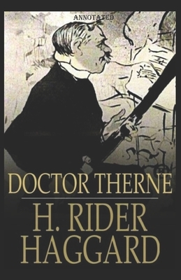 Doctor Therne (Annotated) by H. Rider Haggard