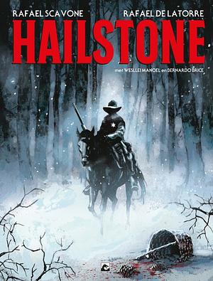 Hailstone by Rafael de la Torre, Bis Stringer Horne, Rafael Scavone