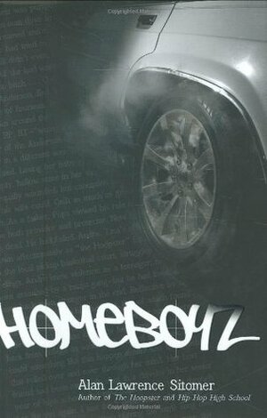Homeboyz by Alan Sitomer