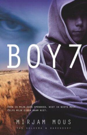 Boy 7 by Mirjam Mous