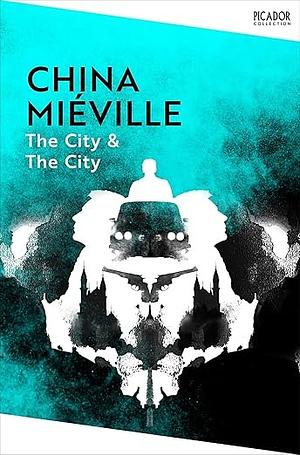 The City & The City by China Miéville