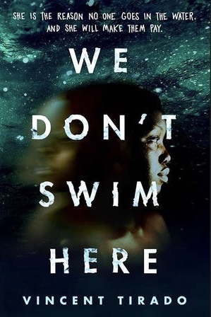 We Don't Swim Here by Vincent Tirado