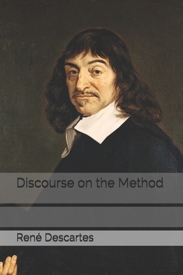 Discourse on the Method by René Descartes