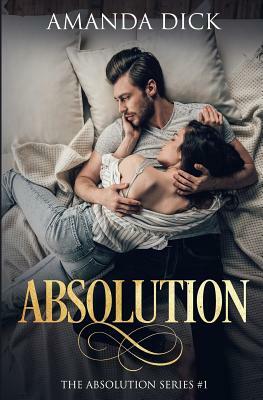 Absolution by Amanda Dick