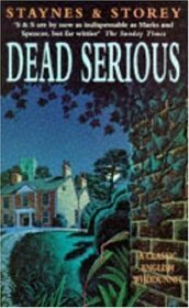 Dead Serious by Jill Staynes, Margaret Storey