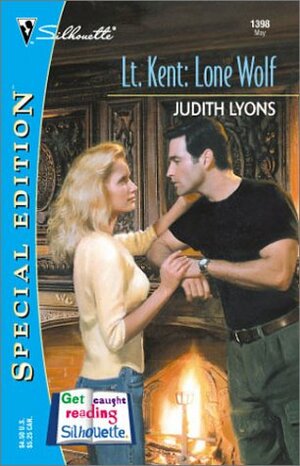 Lt. Kent:Lone Wolf by Judith Lyons