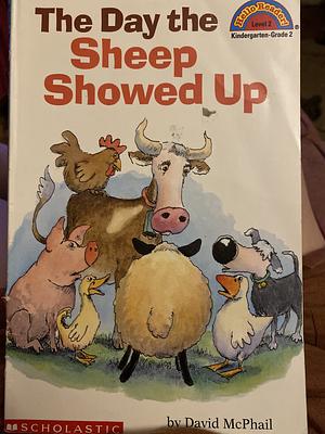 The Day The Sheep Showed Up by David McPhail