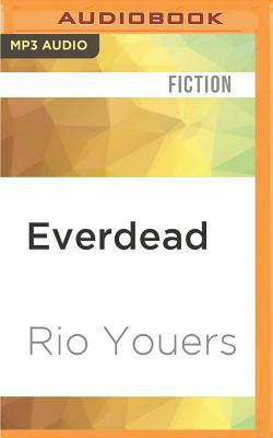 Everdead by Rio Youers