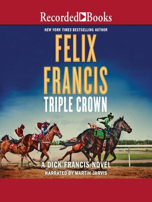 Triple Crown by Felix Francis