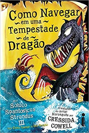 Como Navegar em Uma Tempestade de Dragão by Cressida Cowell