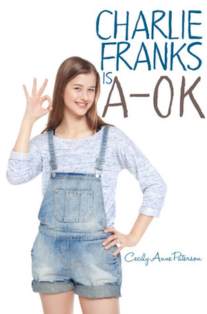 Charlie Franks is A-OK by Cecily Anne Paterson