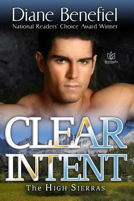 Clear Intent by Diane Benefiel