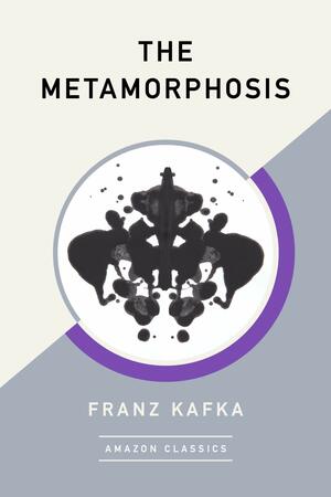 The Metamorphosis by Franz Kafka