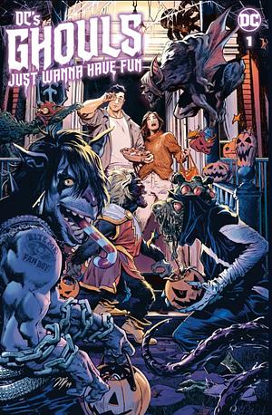 DC's Ghouls Just Wanna Have Fun #1 by Christopher Sean, Hans Rodionoff, John Arcudi, Ellen Tremiti, Greg Burham, Adam F. Goldberg, Alex Galer, Kenny Porter